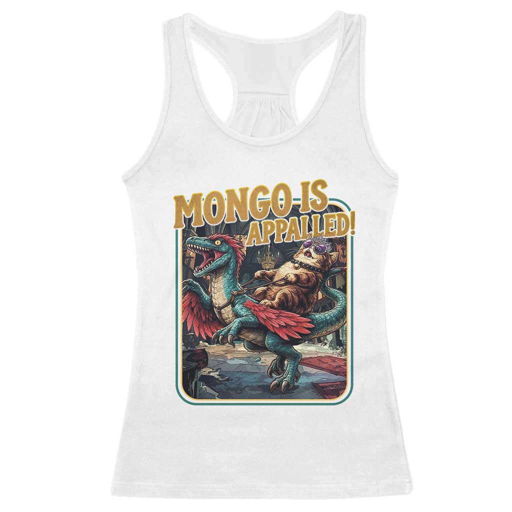 Mongo is Appalled Racerback Tank Top Vintage Princess Cat Riding Dinosaur Sci-Fi Book Lover TS14 White Print Your Wear