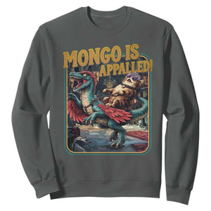 Mongo is Appalled Sweatshirt Vintage Princess Cat Riding Dinosaur Sci-Fi Book Lover TS14 Dark Heather Print Your Wear