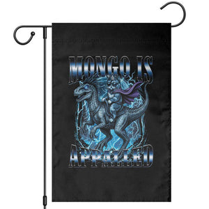 Mongo is Appalled Garden Flag Funny Princess Cat Riding Dinosaur TS14 Black Print Your Wear