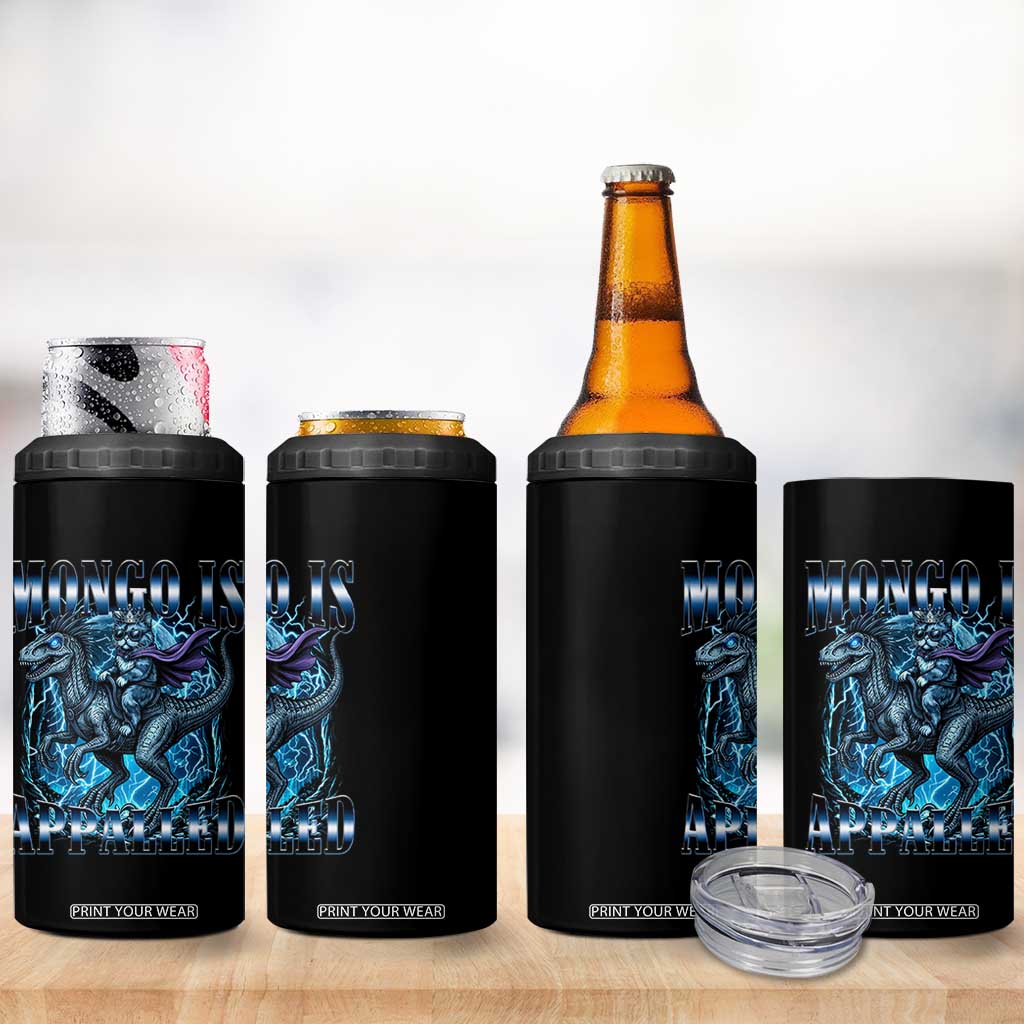 Mongo is Appalled 4 in 1 Can Cooler Tumbler Funny Princess Cat Riding Dinosaur TS14 Print Your Wear