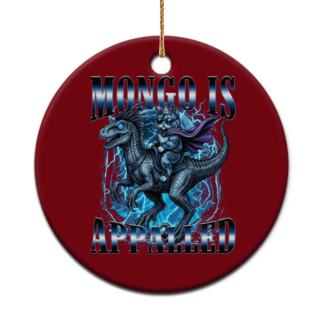 Mongo is Appalled Ceramic Ornament Funny Princess Cat Riding Dinosaur TS14 1pc Red Print Your Wear