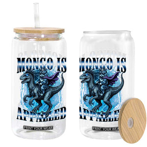 Mongo is Appalled Glass Can Funny Princess Cat Riding Dinosaur TS14 Print Your Wear