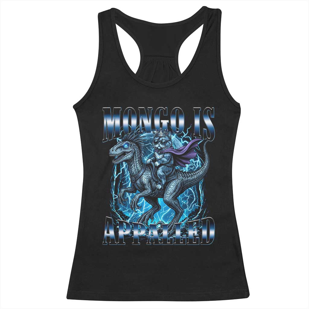 Mongo is Appalled Racerback Tank Top Funny Princess Cat Riding Dinosaur TS14 Black Print Your Wear
