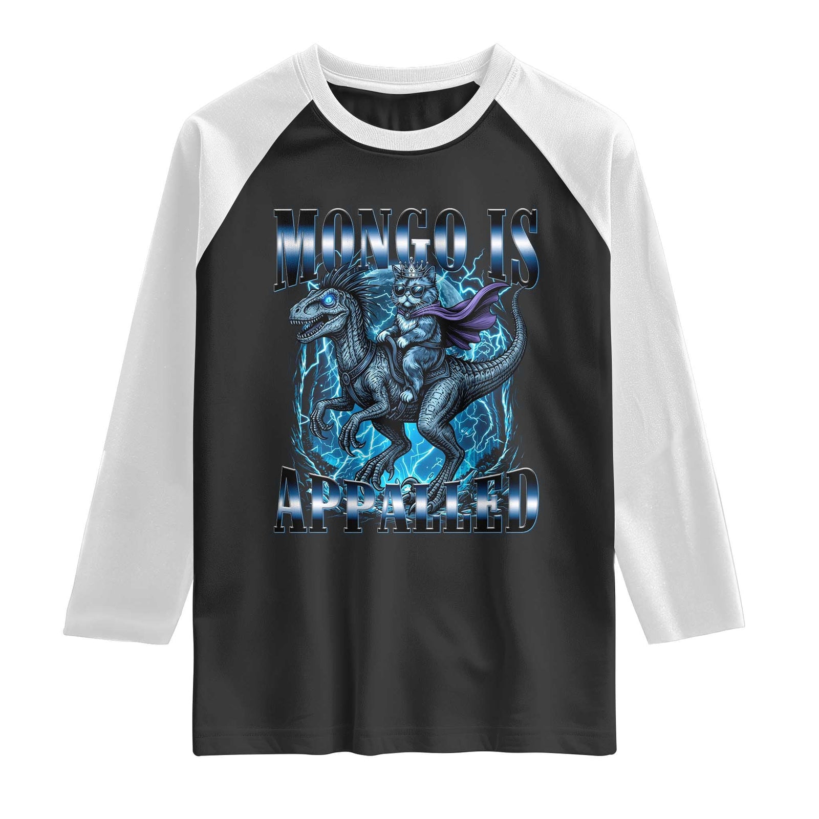 Mongo is Appalled Raglan Shirt Funny Princess Cat Riding Dinosaur TS14 Black White Print Your Wear