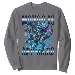 Mongo is Appalled Sweatshirt Funny Princess Cat Riding Dinosaur TS14 Charcoal Print Your Wear