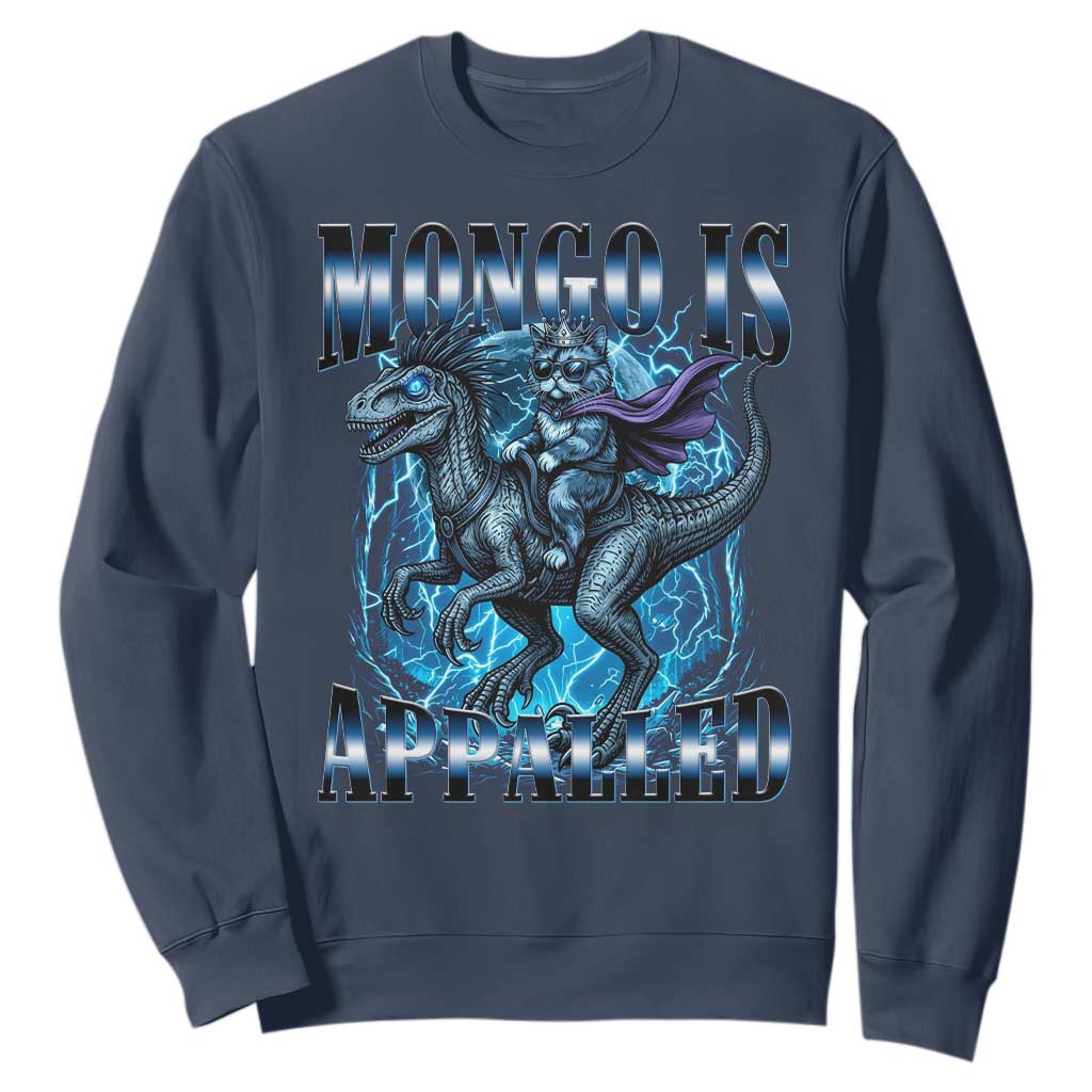 Mongo is Appalled Sweatshirt Funny Princess Cat Riding Dinosaur TS14 Navy Print Your Wear