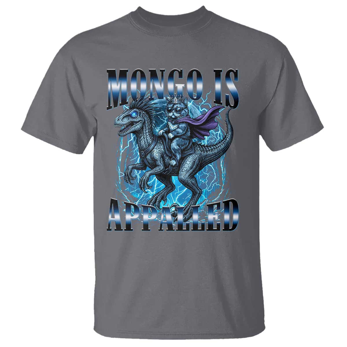 Mongo is Appalled T Shirt Funny Princess Cat Riding Dinosaur TS14 Charcoal Print Your Wear