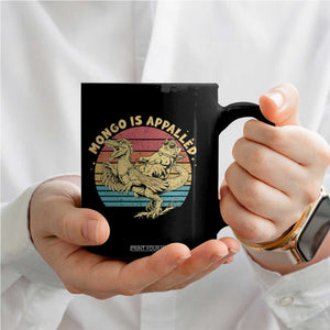 Mongo is Appalled Coffee Mug Vintage Princess Cat Riding Dinosaur TS14 Print Your Wear