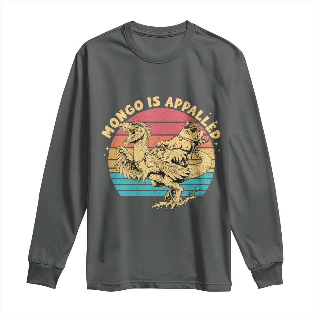 Mongo is Appalled Long Sleeve Shirt Vintage Princess Cat Riding Dinosaur TS14 Dark Heather Print Your Wear