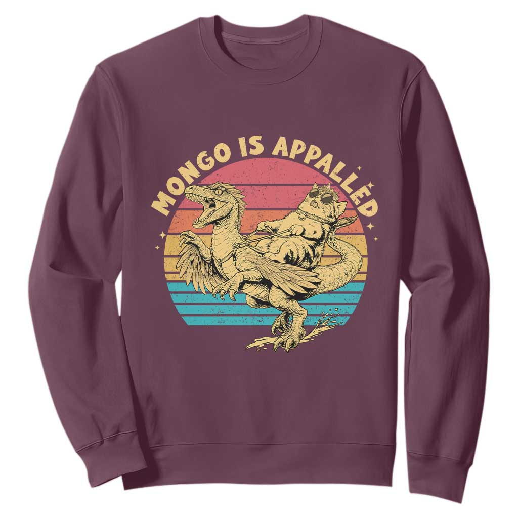 Mongo is Appalled Sweatshirt Vintage Princess Cat Riding Dinosaur TS14 Maroon Print Your Wear