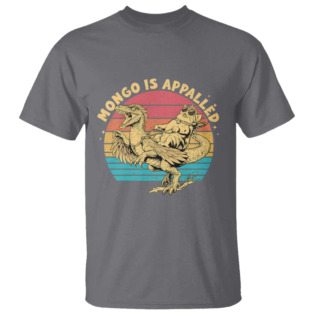 Mongo is Appalled T Shirt Vintage Princess Cat Riding Dinosaur TS14 Charcoal Print Your Wear
