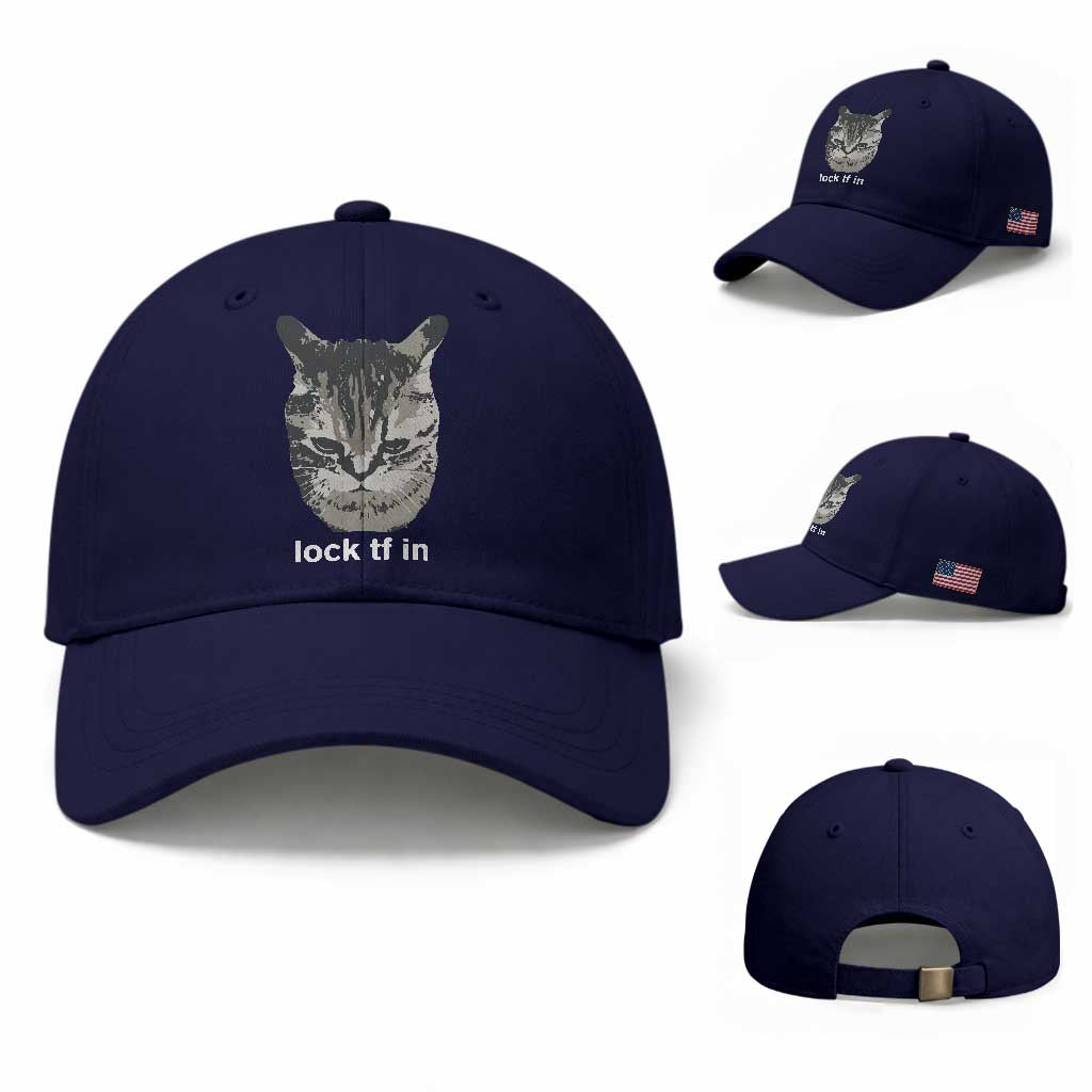 Lock TF In Cat Baseball Cap Funny Gen Z Meme TS14 Baseball Cap Universal Fit Dark Blue Print Your Wear