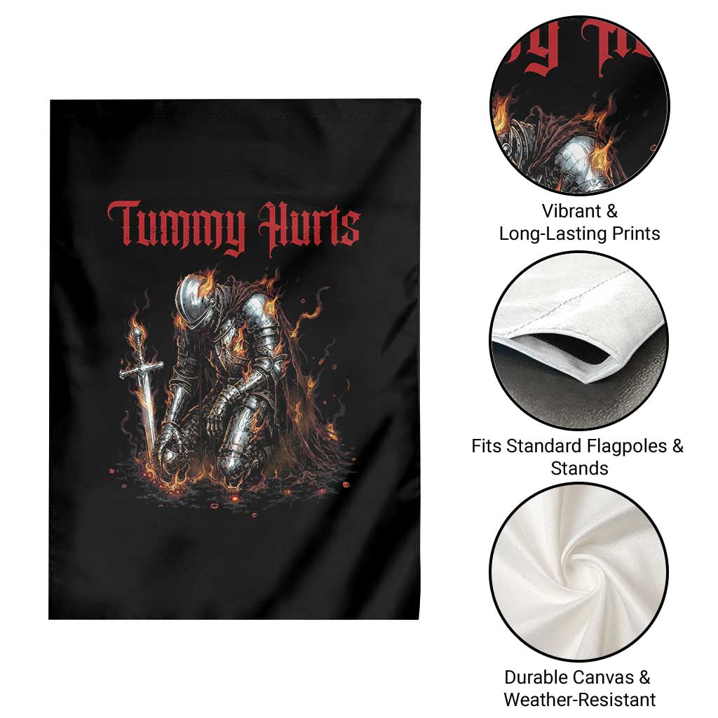 Tummy Hurts Garden Flag Funny Medieval Knight Dark Humor TS14 Print Your Wear