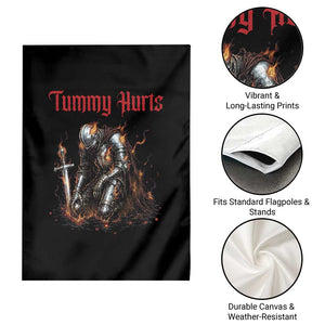 Tummy Hurts Garden Flag Funny Medieval Knight Dark Humor TS14 Print Your Wear
