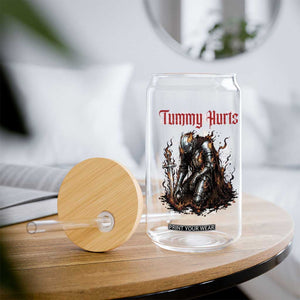 Tummy Hurts Glass Can Funny Medieval Knight Dark Humor TS14 Print Your Wear