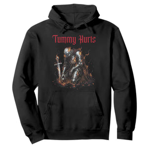 Tummy Hurts Hoodie Funny Medieval Knight Dark Humor TS14 Black Print Your Wear