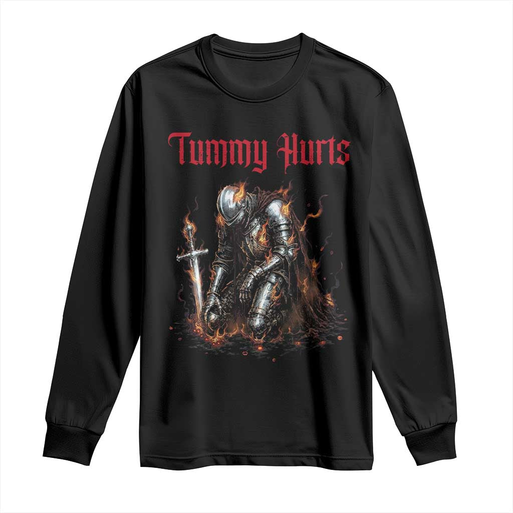 Tummy Hurts Long Sleeve Shirt Funny Medieval Knight Dark Humor TS14 Black Print Your Wear