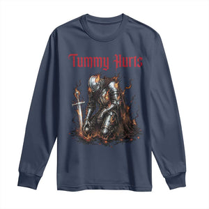 Tummy Hurts Long Sleeve Shirt Funny Medieval Knight Dark Humor TS14 Navy Print Your Wear