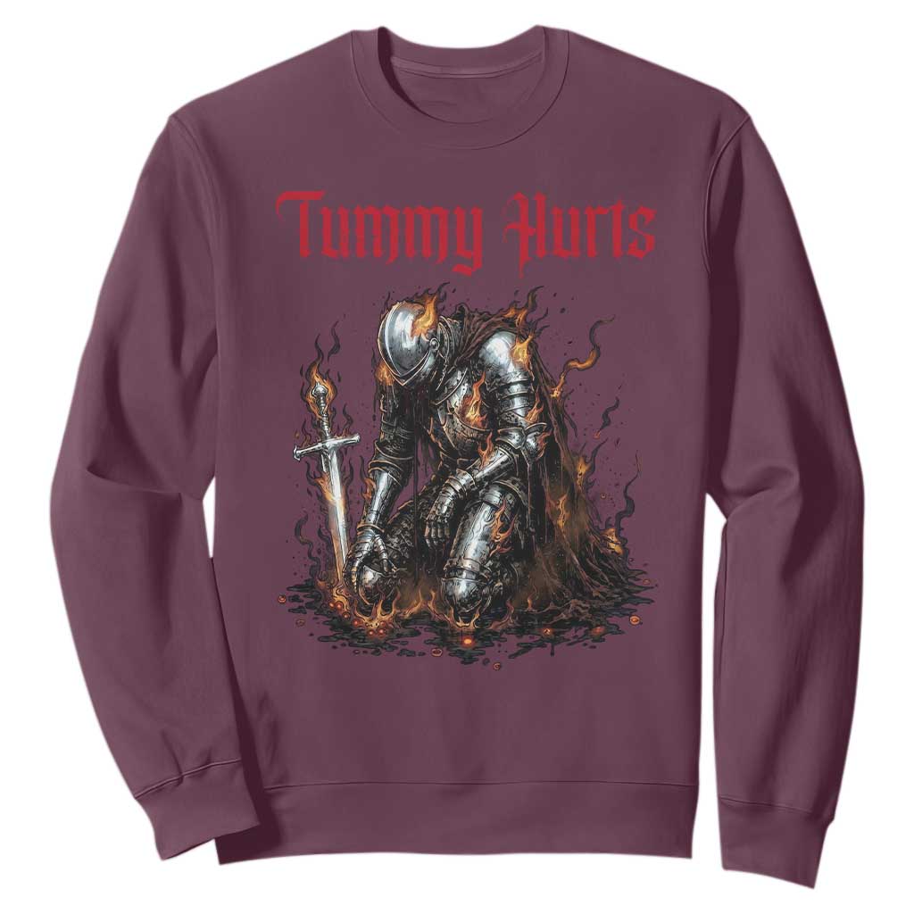 Tummy Hurts Sweatshirt Funny Medieval Knight Dark Humor TS14 Maroon Print Your Wear