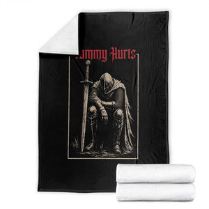 Tummy Hurts Throw Blanket Funny Medieval Knight Dark Meme TS14 Black Print Your Wear