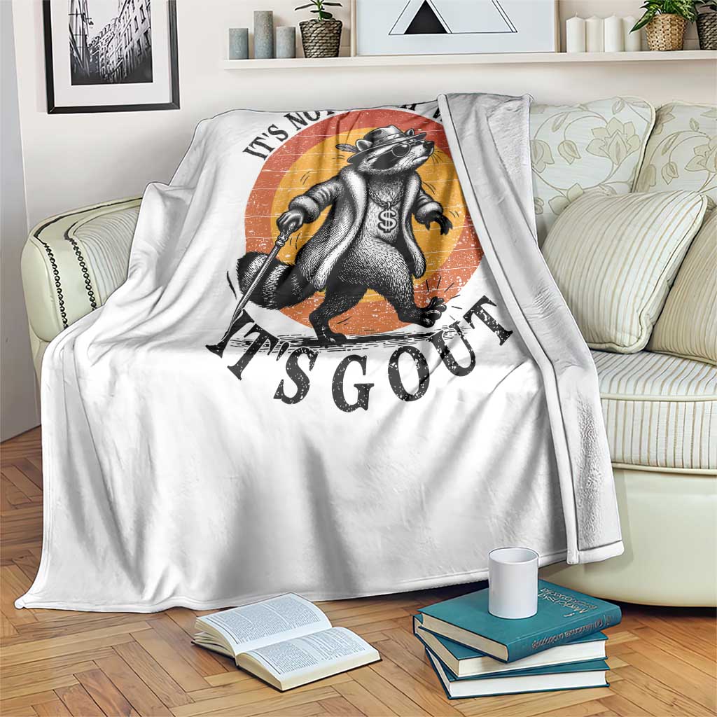 It's Not A Pimp Walk It's Gout Throw Blanket Funny Gout Dad Sarcastic Raccoon TS14 Print Your Wear