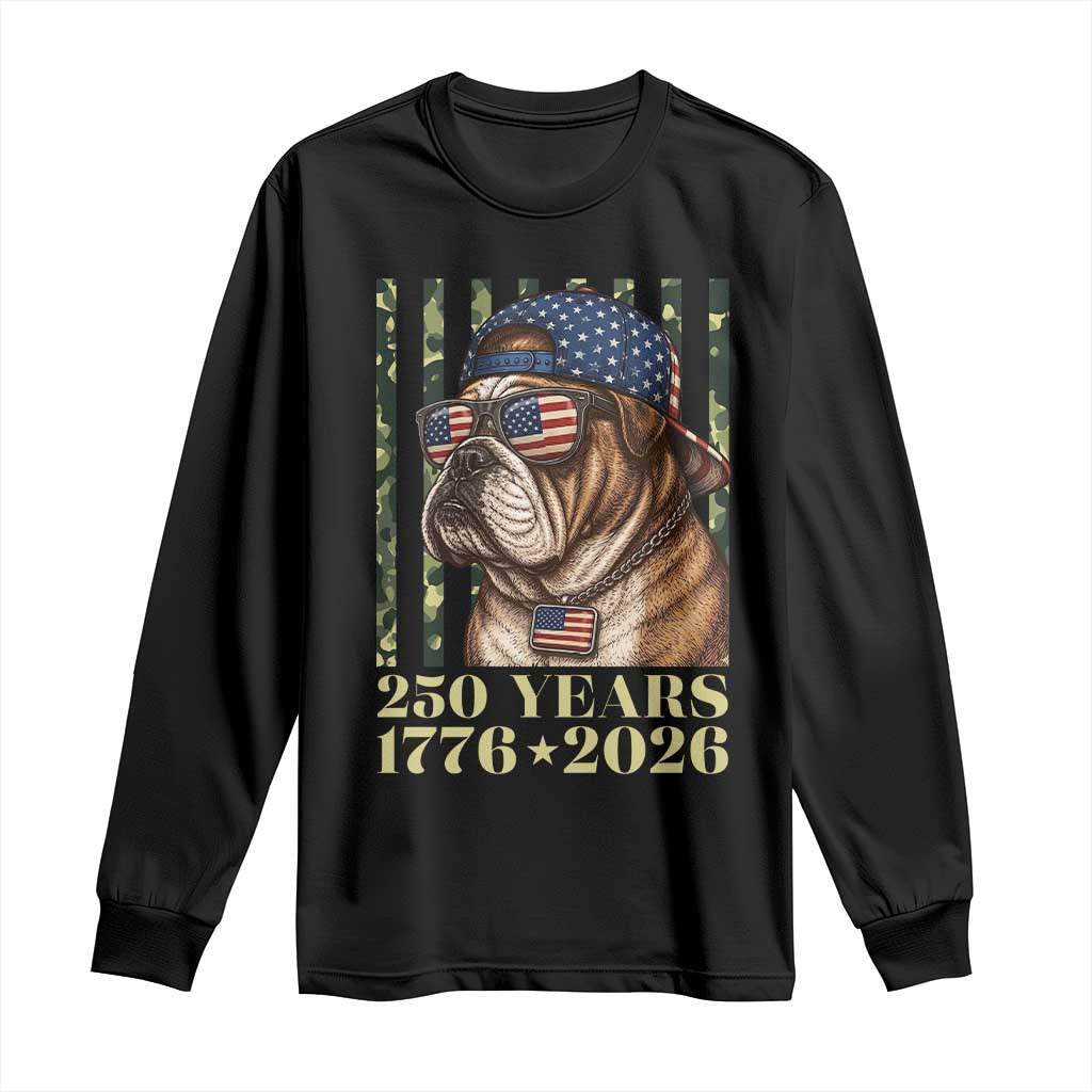 250 Years America Anniversary Long Sleeve Shirt Military Bulldog American Flag Camo TS14 Black Print Your Wear