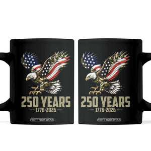 250 Years America Anniversary Coffee Mug Military Eagle American Flag Camo TS14 Black Print Your Wear