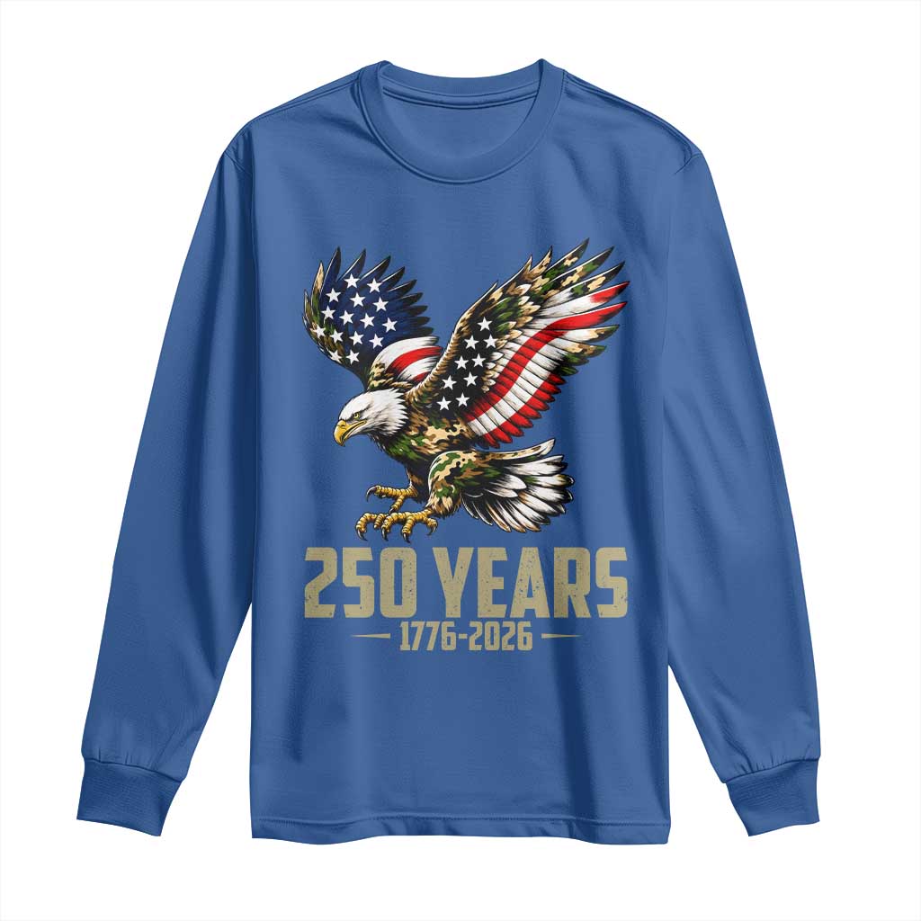 250 Years America Anniversary Long Sleeve Shirt Military Eagle American Flag Camo TS14 Royal Blue Print Your Wear