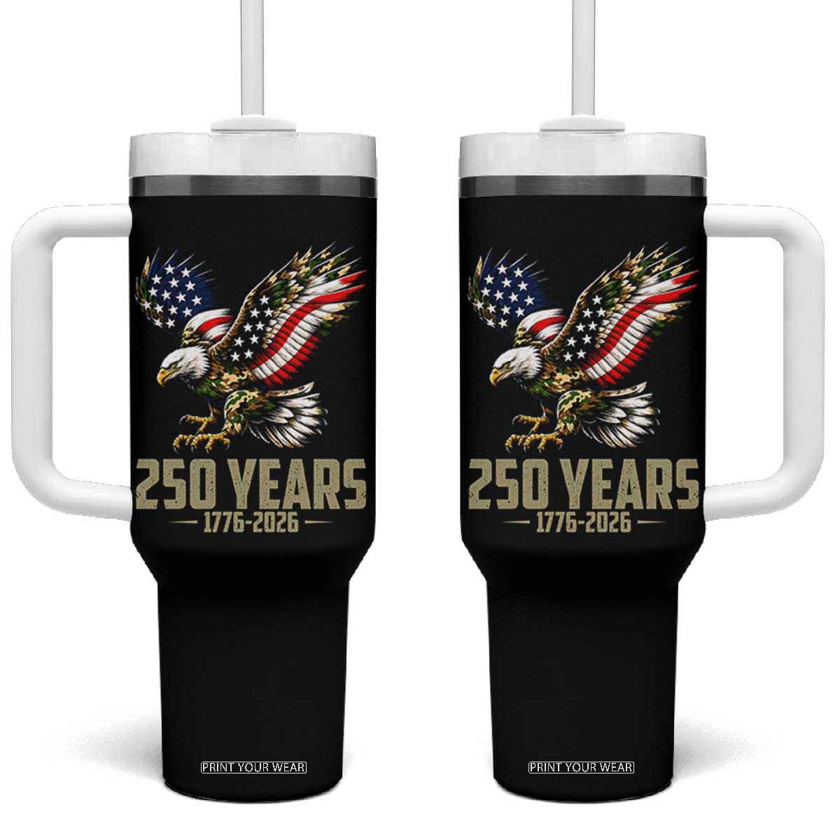 250 Years America Anniversary Tumbler With Handle Military Eagle American Flag Camo TS14 One Size: 40 oz Black Print Your Wear