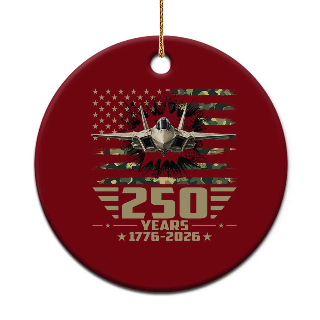250 Years Anniversary Ceramic Ornament Patriotic Jet Fighter US Flag Camo TS14 1pc Red Print Your Wear
