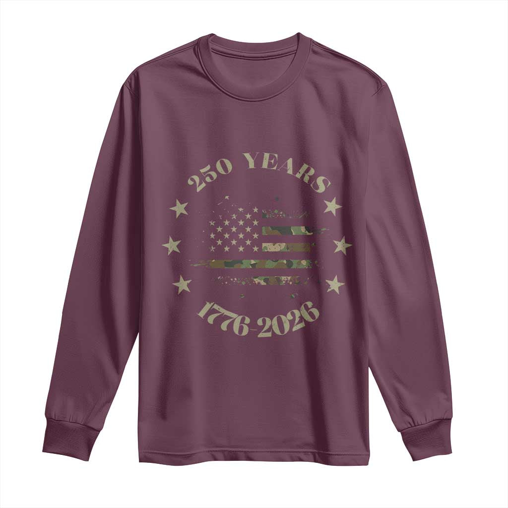 250 Years Anniversary Long Sleeve Shirt Camo American Flag Independence Day TS14 Maroon Print Your Wear