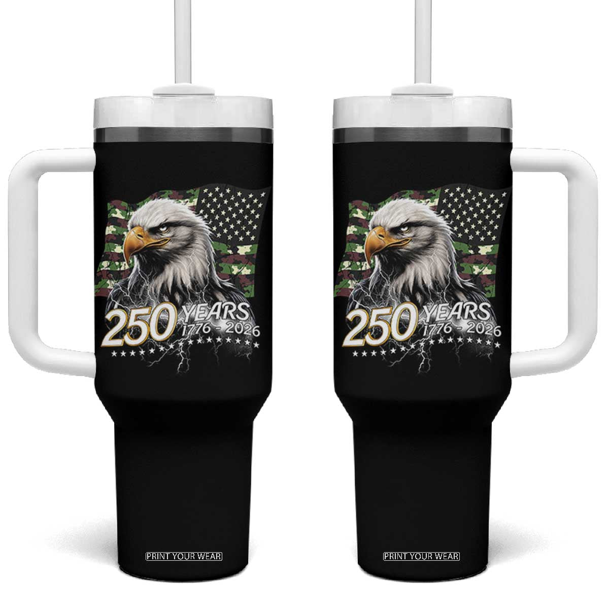 250 Years America Anniversary Tumbler With Handle Patriotic Bald Eagle Military Tactical American Flag Camo TS14 One Size: 40 oz Black Print Your Wear