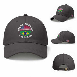 Relax Gringo I'm Legal Brazil Brazilian Immigrant Baseball Cap TS14 Baseball Cap Universal Fit Dark Gray Print Your Wear