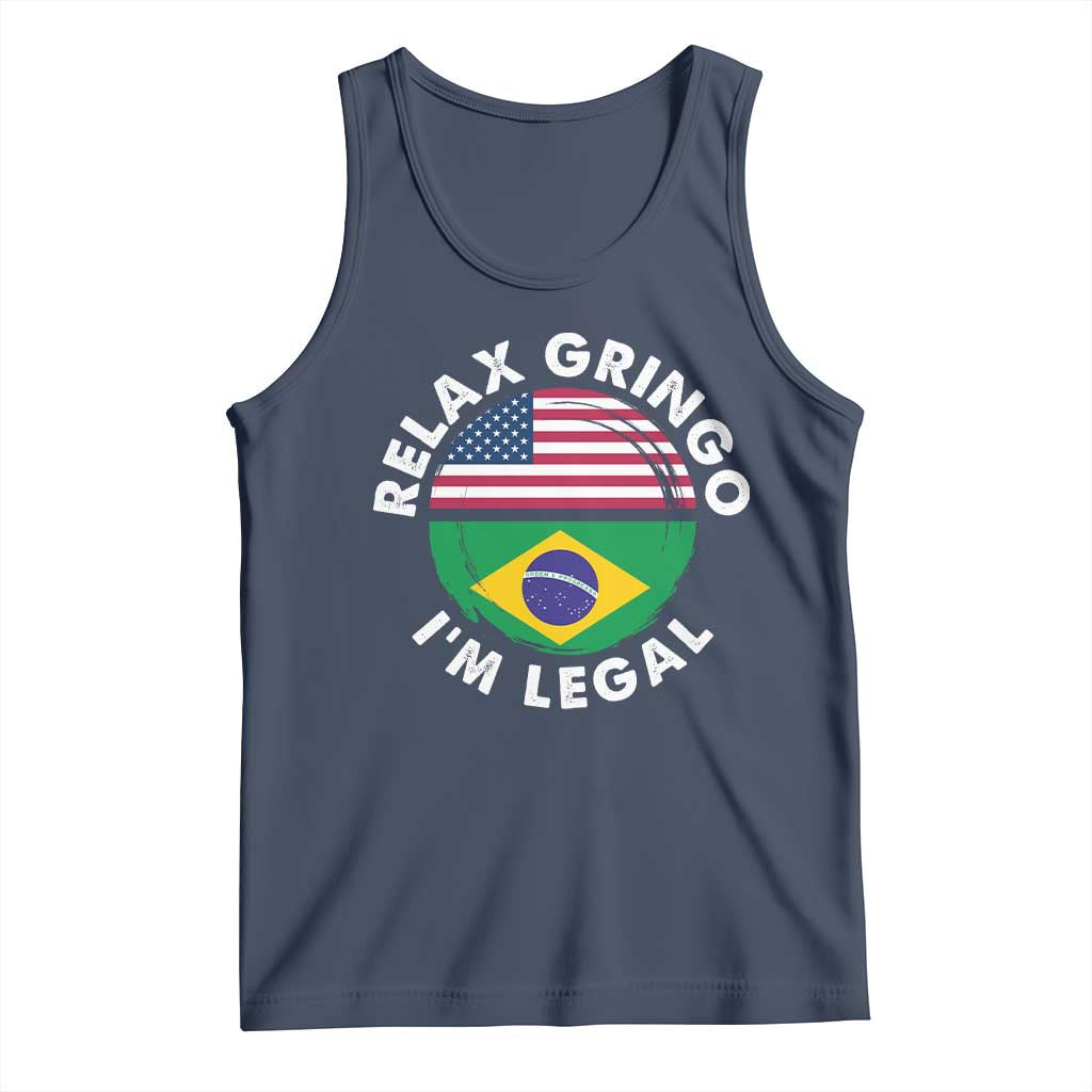 Relax Gringo I'm Legal Brazil Brazilian Immigrant Tank Top TS14 Navy Print Your Wear