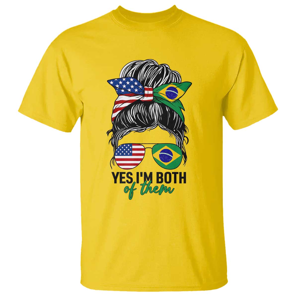 Half American And Brazilian America Brazil Brasil Flag Girl T Shirt Yes I'm Both of Them TS14 Daisy Print Your Wear