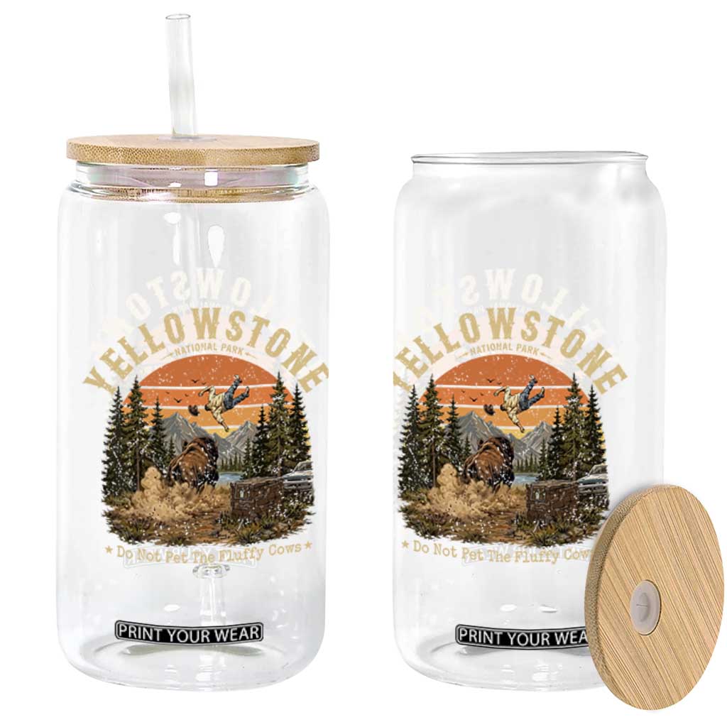 Yellowstone Do Not Pet The Fluffy Cows Glass Can Funny Bison Meme Wildlife Lover Gift TS14 Print Your Wear
