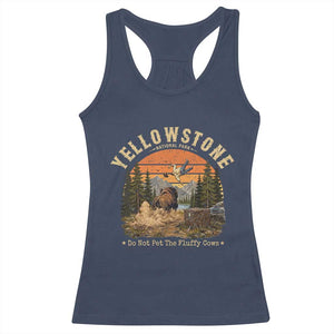 Yellowstone Do Not Pet The Fluffy Cows Racerback Tank Top Funny Bison Meme Wildlife Lover Gift TS14 Navy Print Your Wear