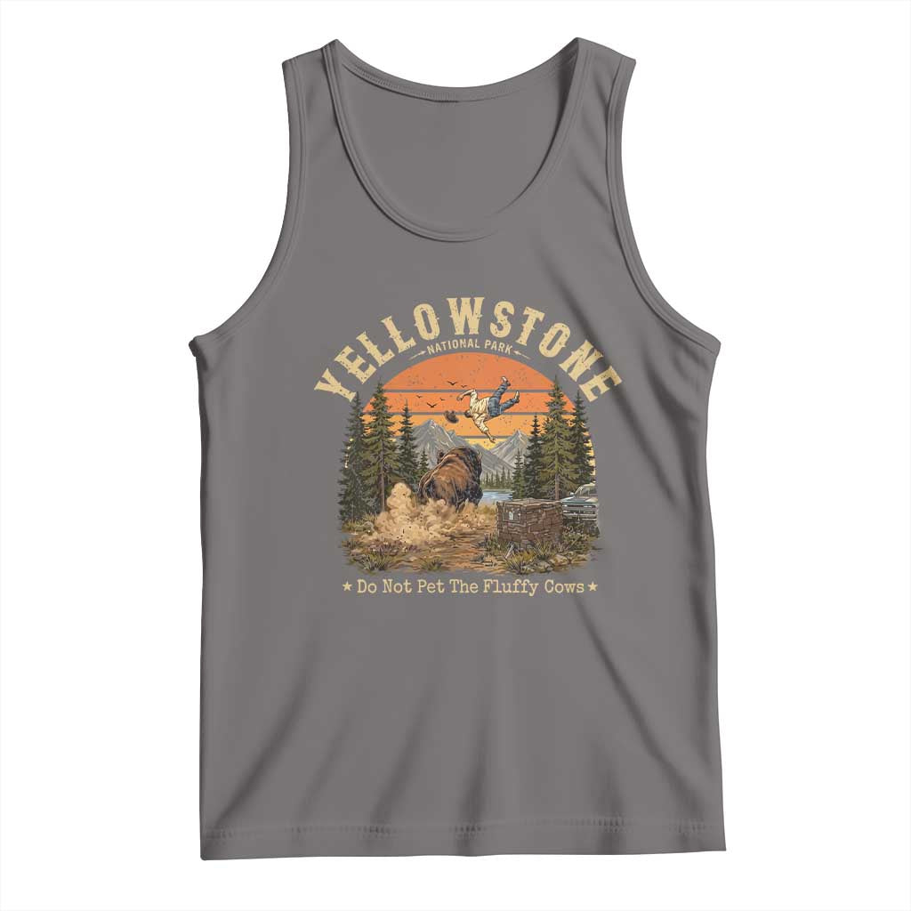 Yellowstone Do Not Pet The Fluffy Cows Tank Top Funny Bison Meme Wildlife Lover Gift TS14 Deep Heather Print Your Wear