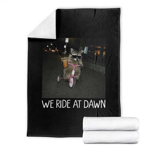 We Ride at Dawn Throw Blanket Funny Racoon Riding Tricycle Chaotic Meme TS14 Black Print Your Wear