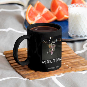 We Ride at Dawn Coffee Mug Funny Racoon Riding Tricycle Chaotic Meme TS14 Print Your Wear