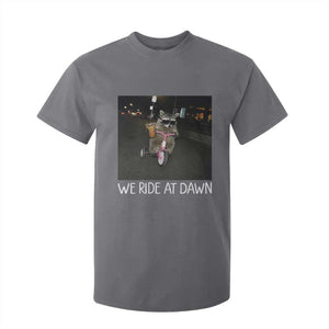 We Ride at Dawn T Shirt For Kid Funny Racoon Riding Tricycle Chaotic Meme TS14 Charcoal Print Your Wear