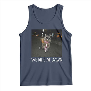 We Ride at Dawn Tank Top Funny Racoon Riding Tricycle Chaotic Meme TS14 Navy Print Your Wear