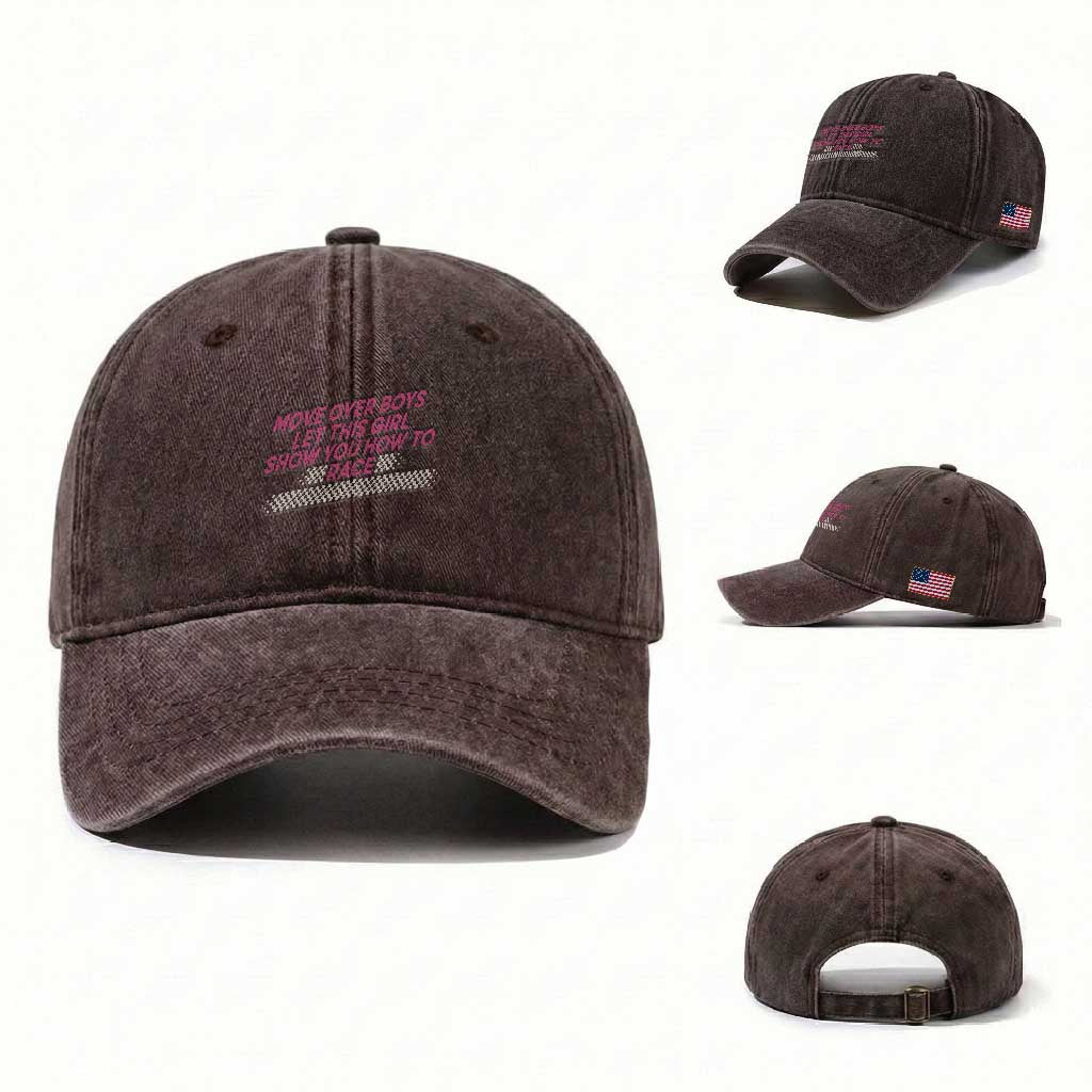 Racing Girl Washed Cotton Baseball Cap Move Over Boys Funny Quote TS14 Washed Cap Universal Fit Dark Brown Print Your Wear