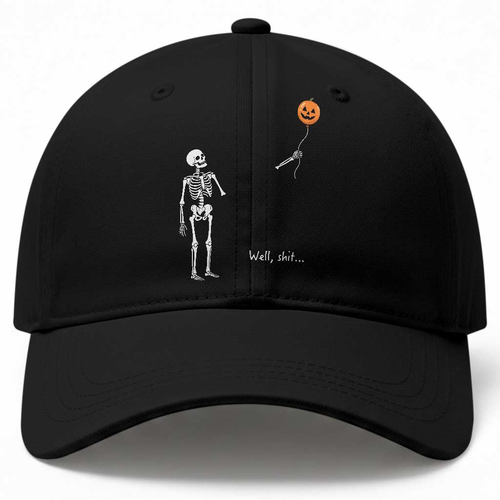 Well Shit Skeleton Holding Balloon Pumpkin Gothic Halloween Baseball Cap Funny Saying Quote