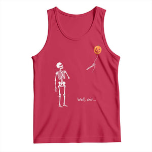 Well Shit Skeleton Holding Balloon Pumpkin Gothic Halloween Tank Top Funny Saying Quote