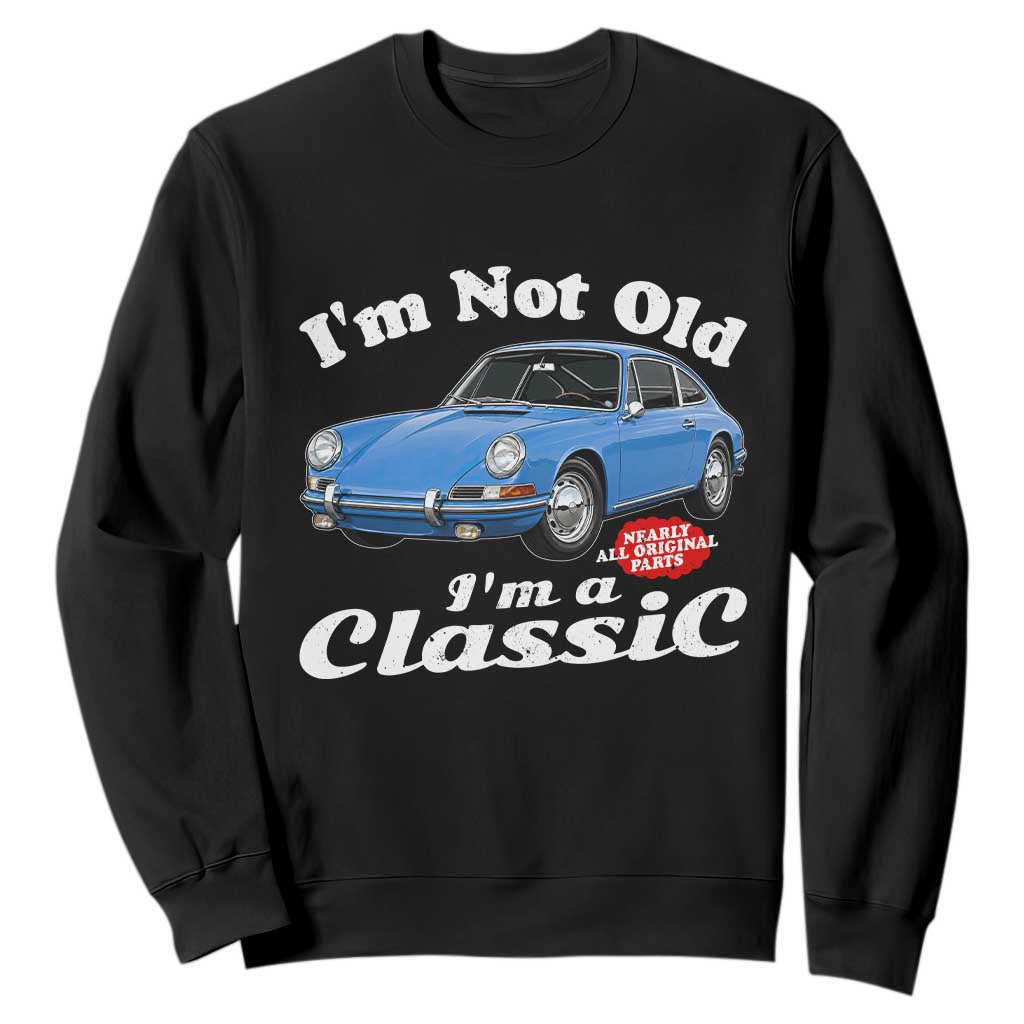 I'm Not Old I'm A Classic Sweatshirt Vintage 1963 Classic Sports Car