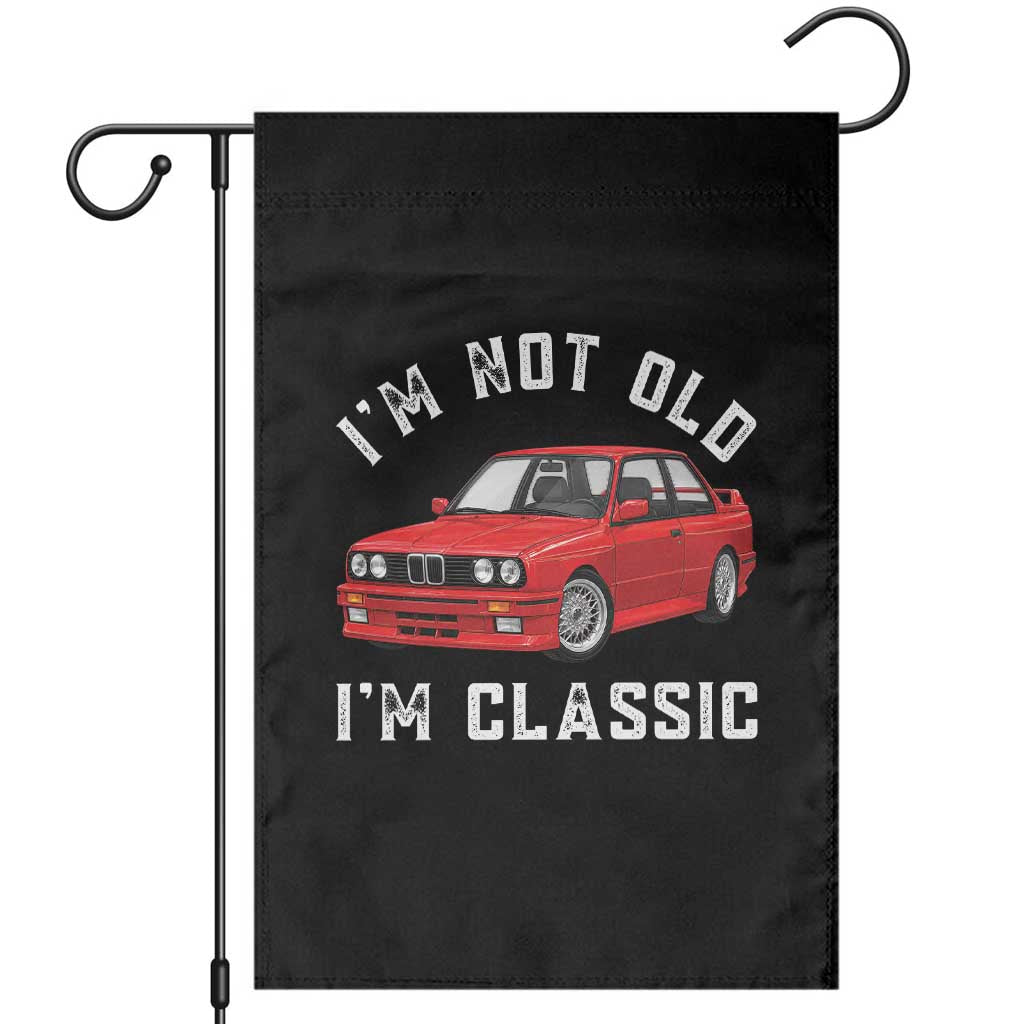 I'm Not Old I'm A Classic Garden Flag Vintage 1986 Classic German Performance Car