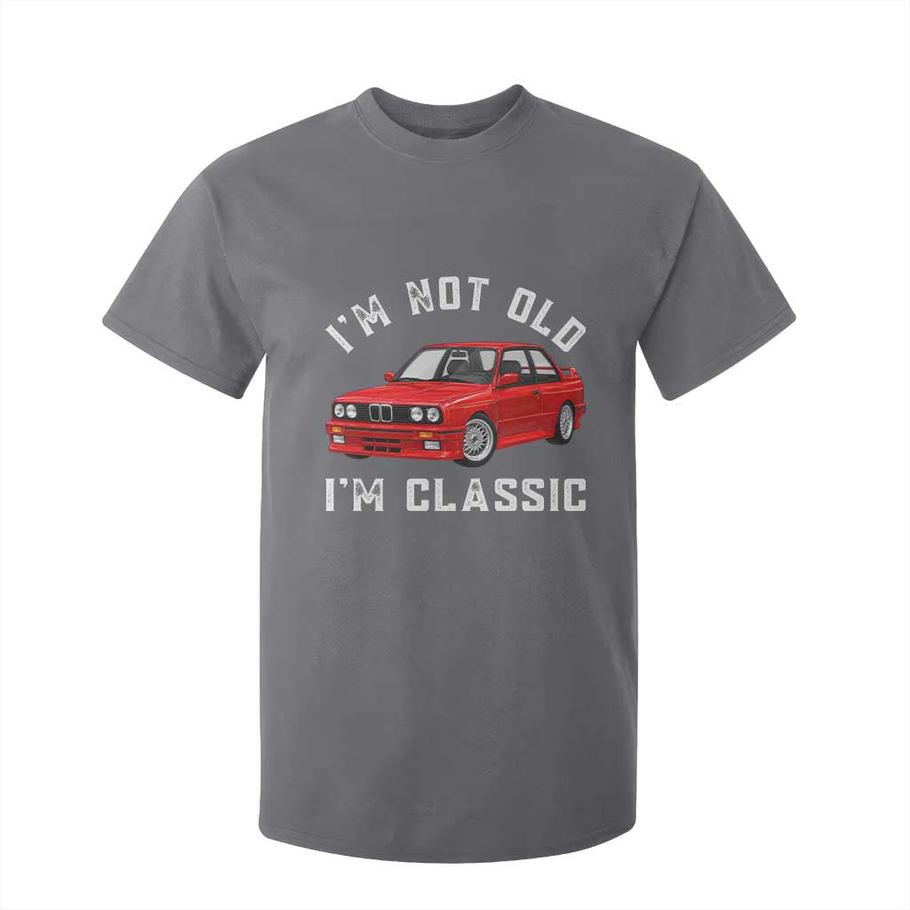 I'm Not Old I'm A Classic T Shirt For Kid Vintage 1986 Classic German Performance Car