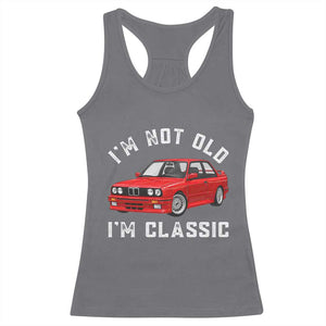 I'm Not Old I'm A Classic Racerback Tank Top Vintage 1986 Classic German Performance Car