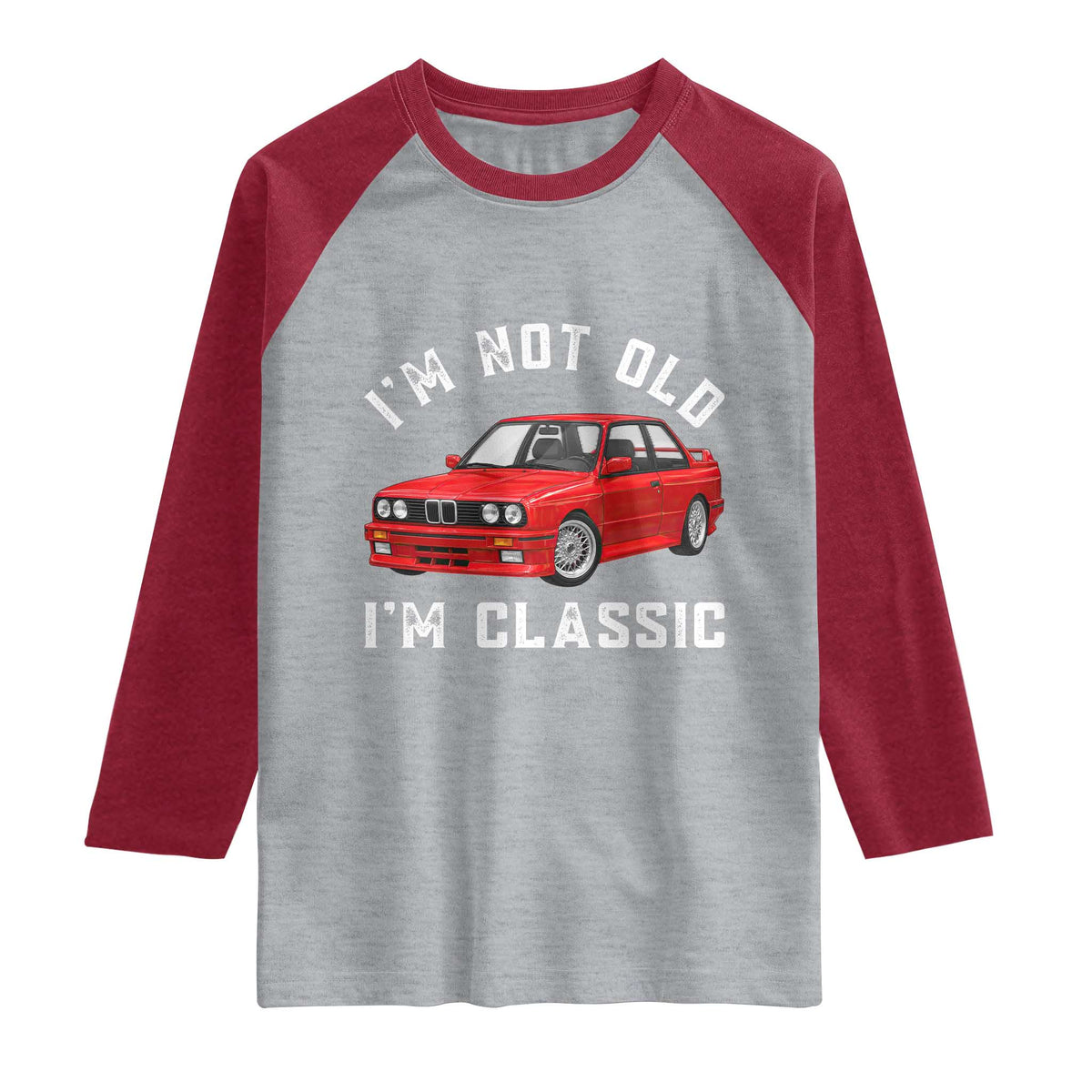I'm Not Old I'm A Classic Raglan Shirt Vintage 1986 Classic German Performance Car